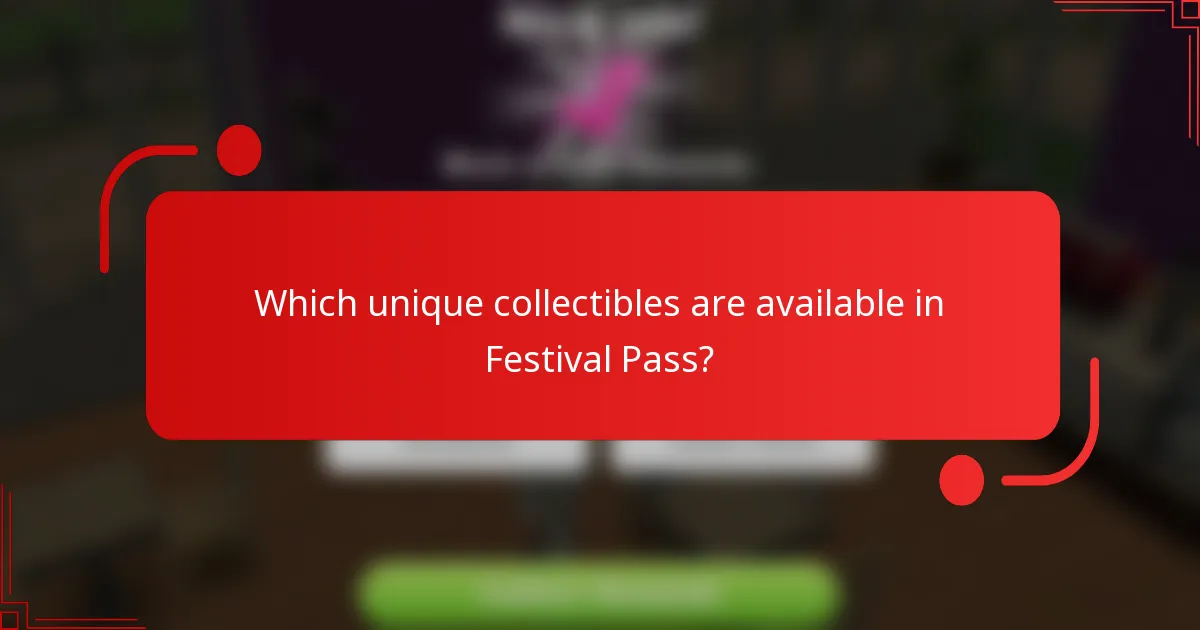Which unique collectibles are available in Festival Pass?